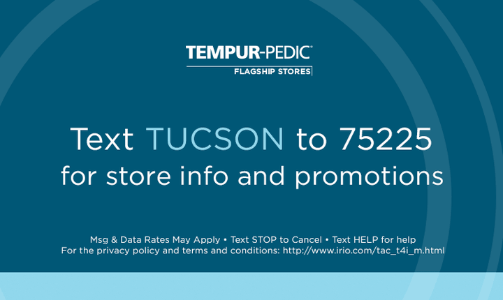 Text TUCSON to 75225 for store info and promotions